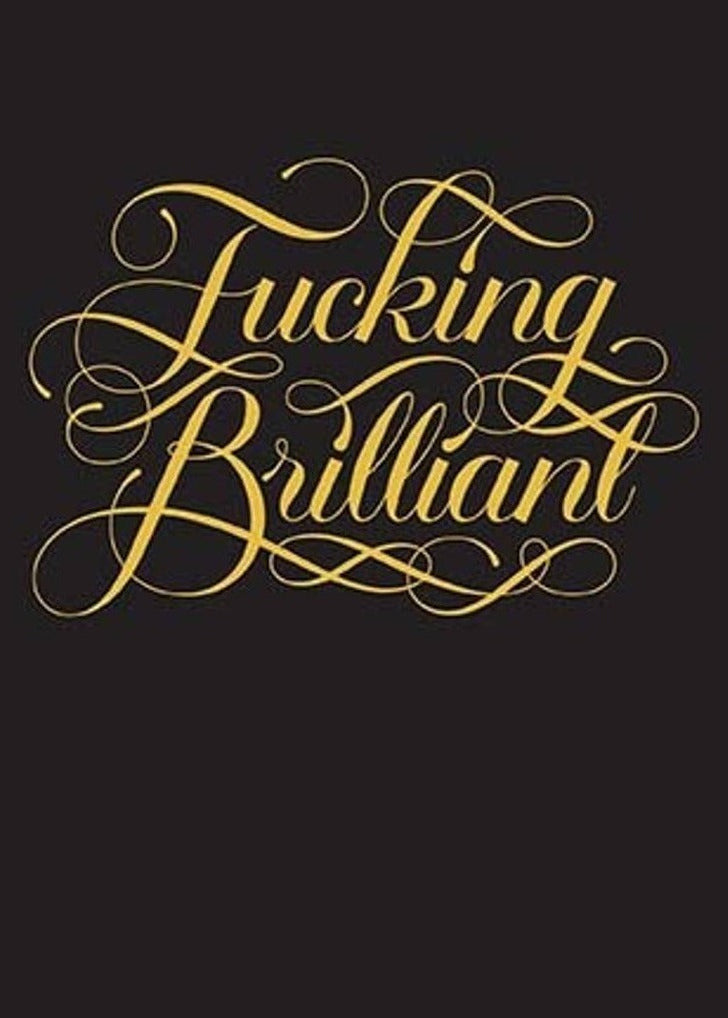 Fucking Brilliant Journal
