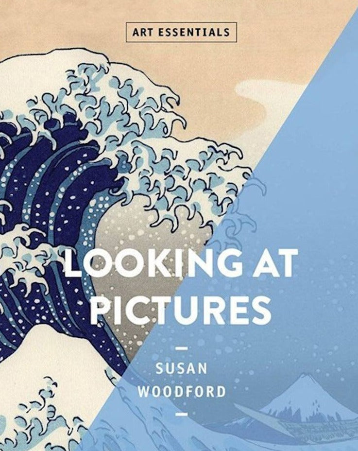 Looking at Pictures (Art Essentials)
